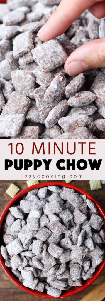 Puppy Chow is full of crunchy cereal, covered with chocolate and peanut butter flavor! Made with 4 ingredients and ready in under 10 minutes.