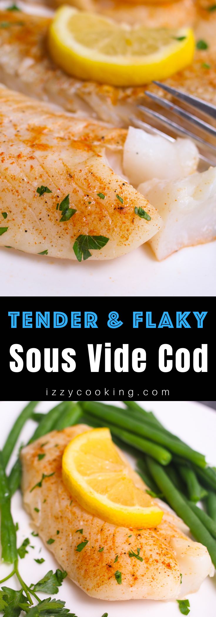 Sous Vide Cod (Fresh and Frozen)