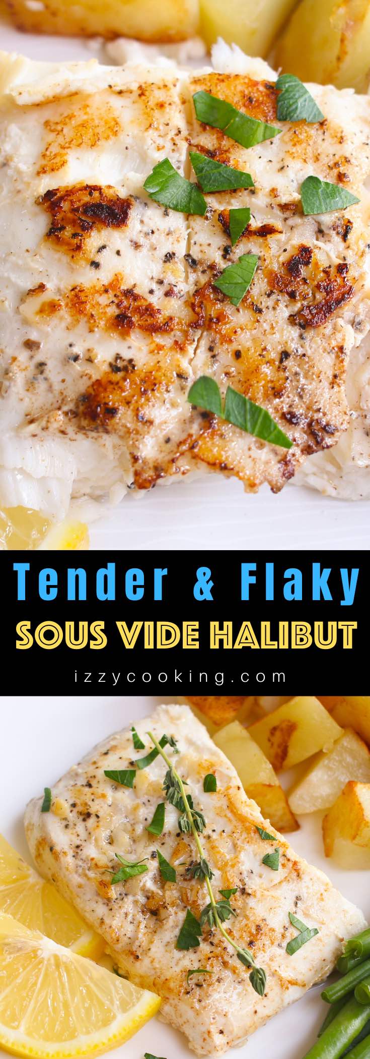 Sous Vide Halibut – tender and buttery halibut that’s full of delicious garlic butter flavor! The sous vide method cooks it to the precise temperature you set, and then finish with a quick searing to get the halibut beautifully browned! #SousVideHalibut #SousVideFish