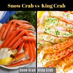 Snow Crab vs King Crab – explore the differences between the two popular crabs! Whether you’re ordering in a restaurant or cook your own at home, you’ll find everything you need with this complete guide.