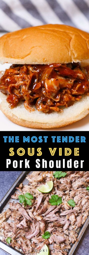 This Sous Vide Pork Shoulder is incredibly easy to make and turns out extremely flavorful and tender EVERY TIME! It’s a reliable and foolproof recipe. Sous vide method allows you to set the temperature precisely to your preferred doneness, and there is no chance of overcooking! #SousVidePorkShoulder #SousVidePulledPork