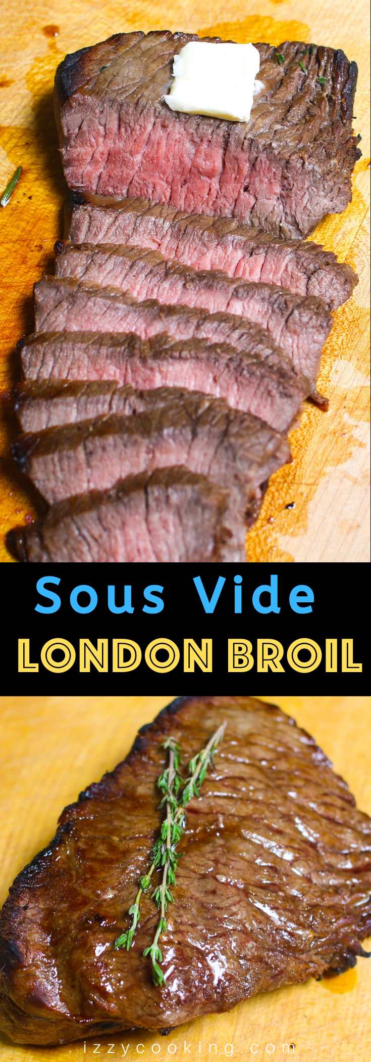 Sous Vide London Broil (Top Round Steak)