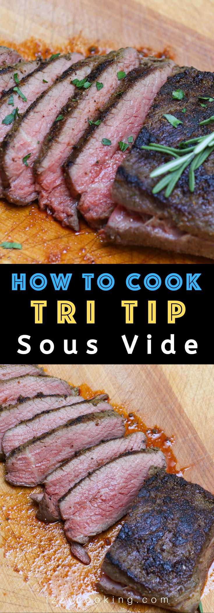 Sous Vide Tri Tip