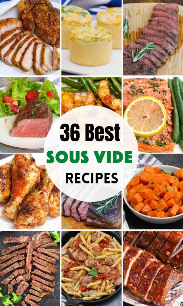 The best Sous Vide Recipes for perfect breakfast, dinners, desserts, and meal prep! Whether you are sous vide cooking steak, chicken, pork, fish, eggs, or vegetables, we have something for everyone. With these 36 foolproof easy Sous Vide Recipes, you’ll be making restaurant-quality meals that the whole family will love! #SousVideRecipes #BestSousVideRecipes #SousVide