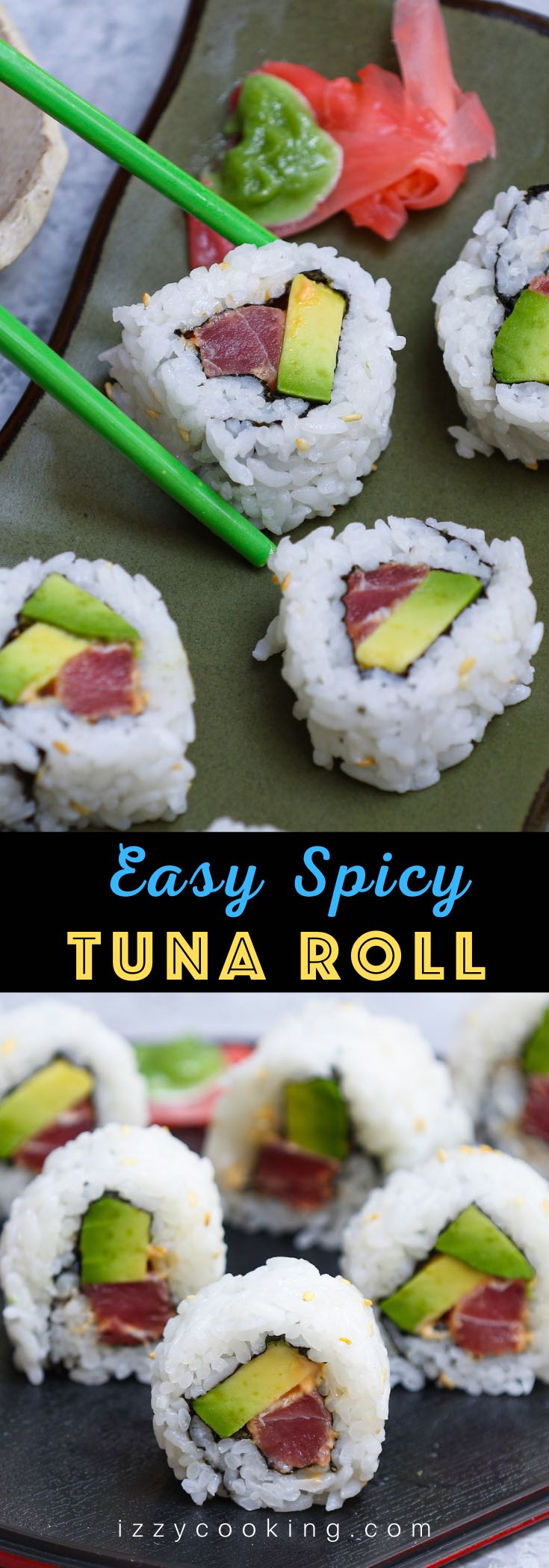 Spicy Tuna Roll (How to Make Tuna Sushi at Home)