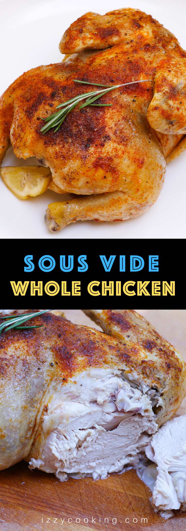 Sous Vide Whole Chicken is one of the most delicious recipes for a whole chicken – tender, juicy, and perfectly “roasted” rotisserie-style chicken (not poached) in your sous vide water bath! It’s gluten-free, paleo, and whole 30. #SousVideWholeChicken