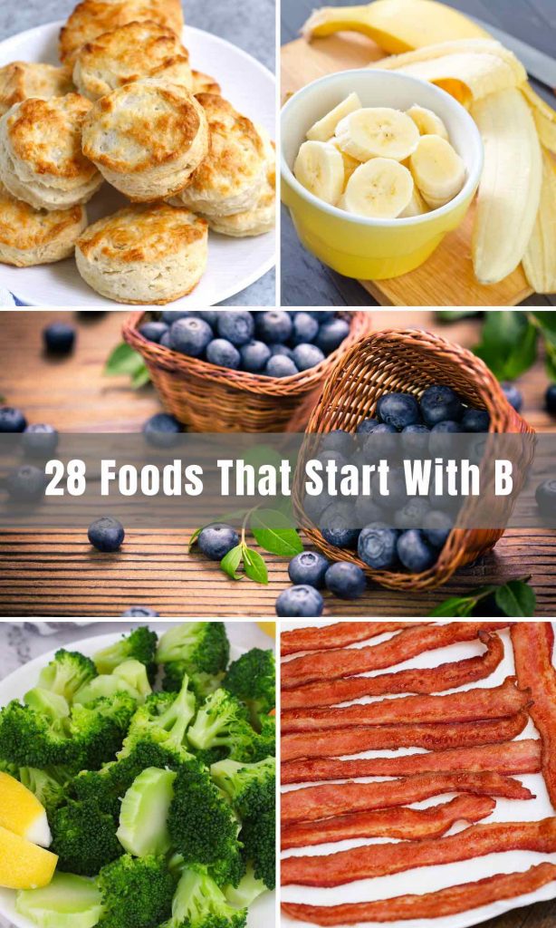 28-foods-that-start-with-b