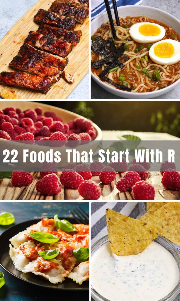 22 Popular Foods that Start with R (Fruits, Vegetables, Breakfast and More)