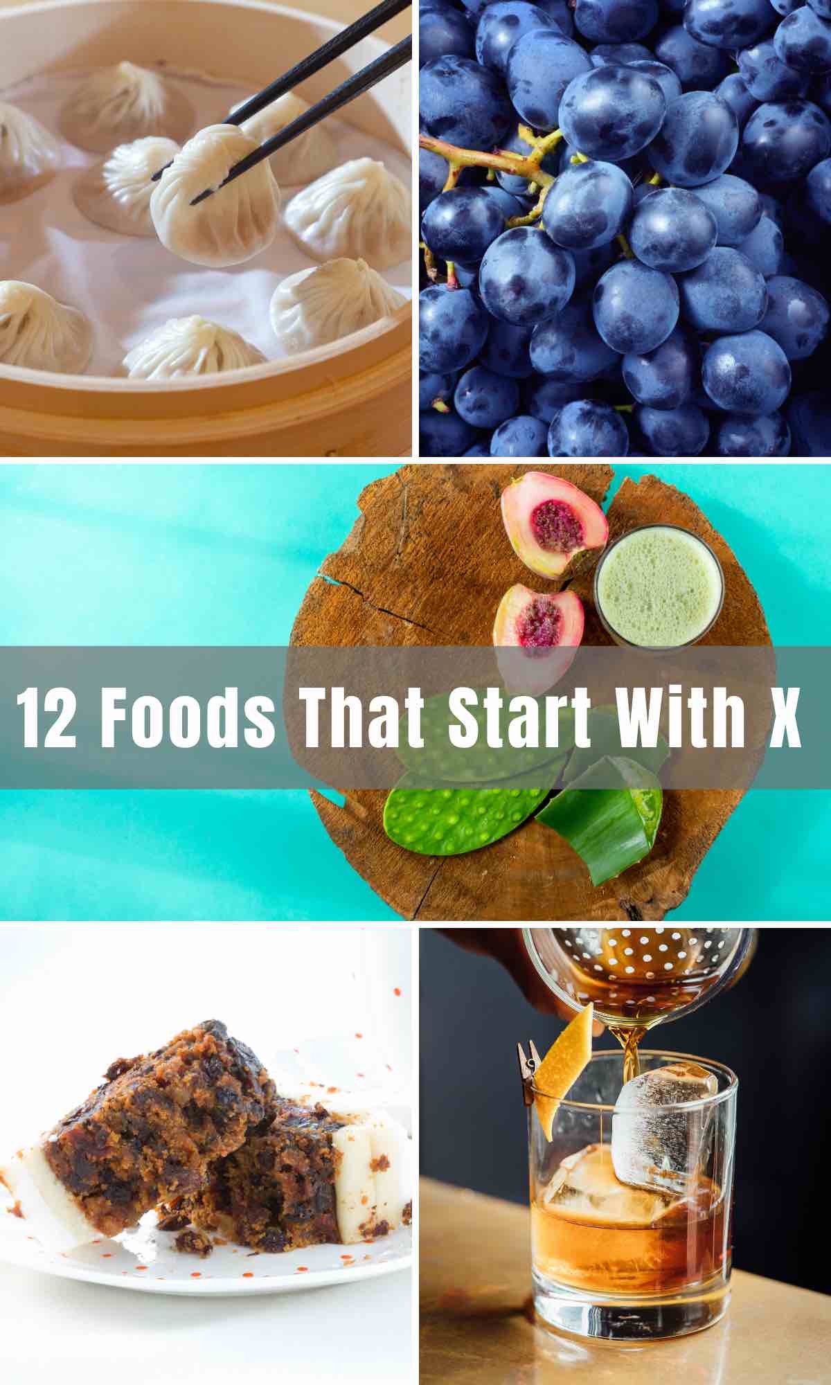 Food That Start With X 