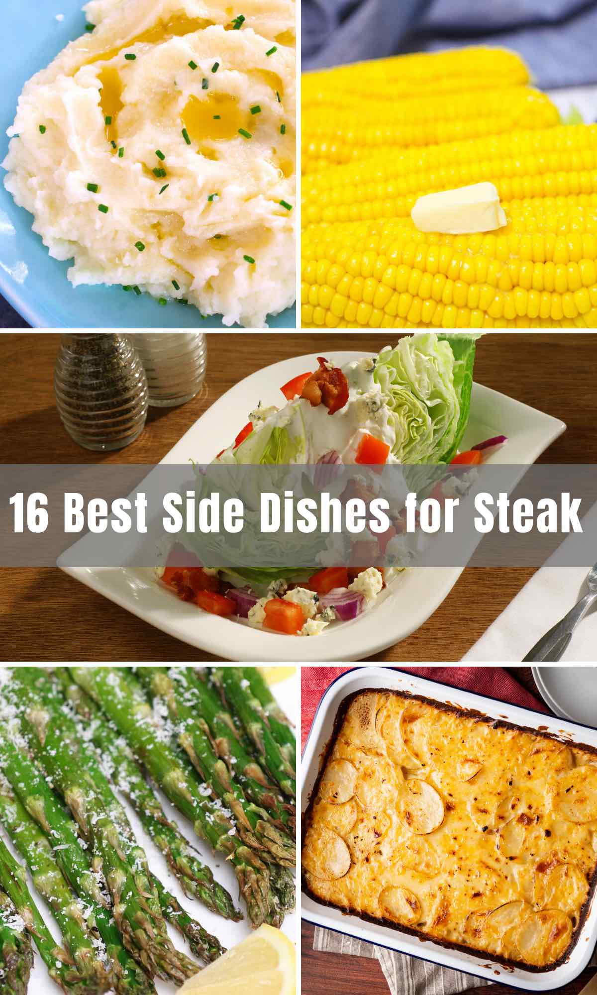 16 Best Side Dishes for Steak (Perfect Steak Dinner Sides)