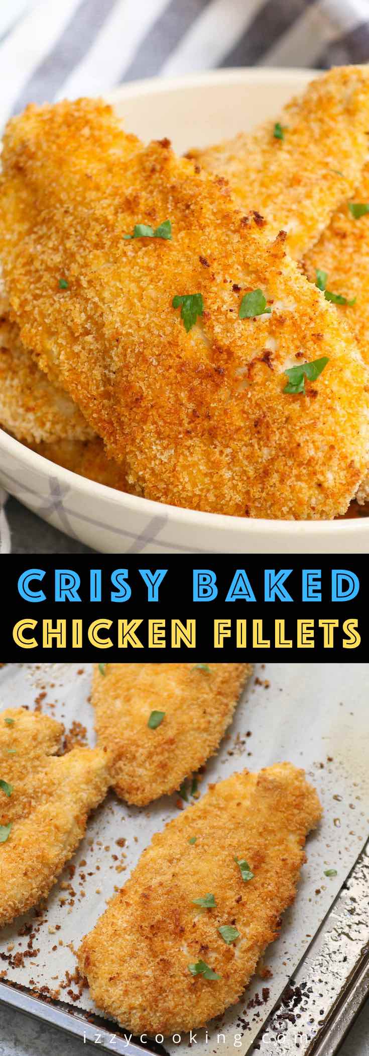 Crispy and crunchy Oven Baked Chicken Fillets are life-changing! Chicken breast fillets are soaked in lemon garlic flavors and then coated with a golden parmesan panko crumb.  No mess, no flour needed, no deep-frying! This restaurant-quality recipe is so easy to make and popular with kids and adults!