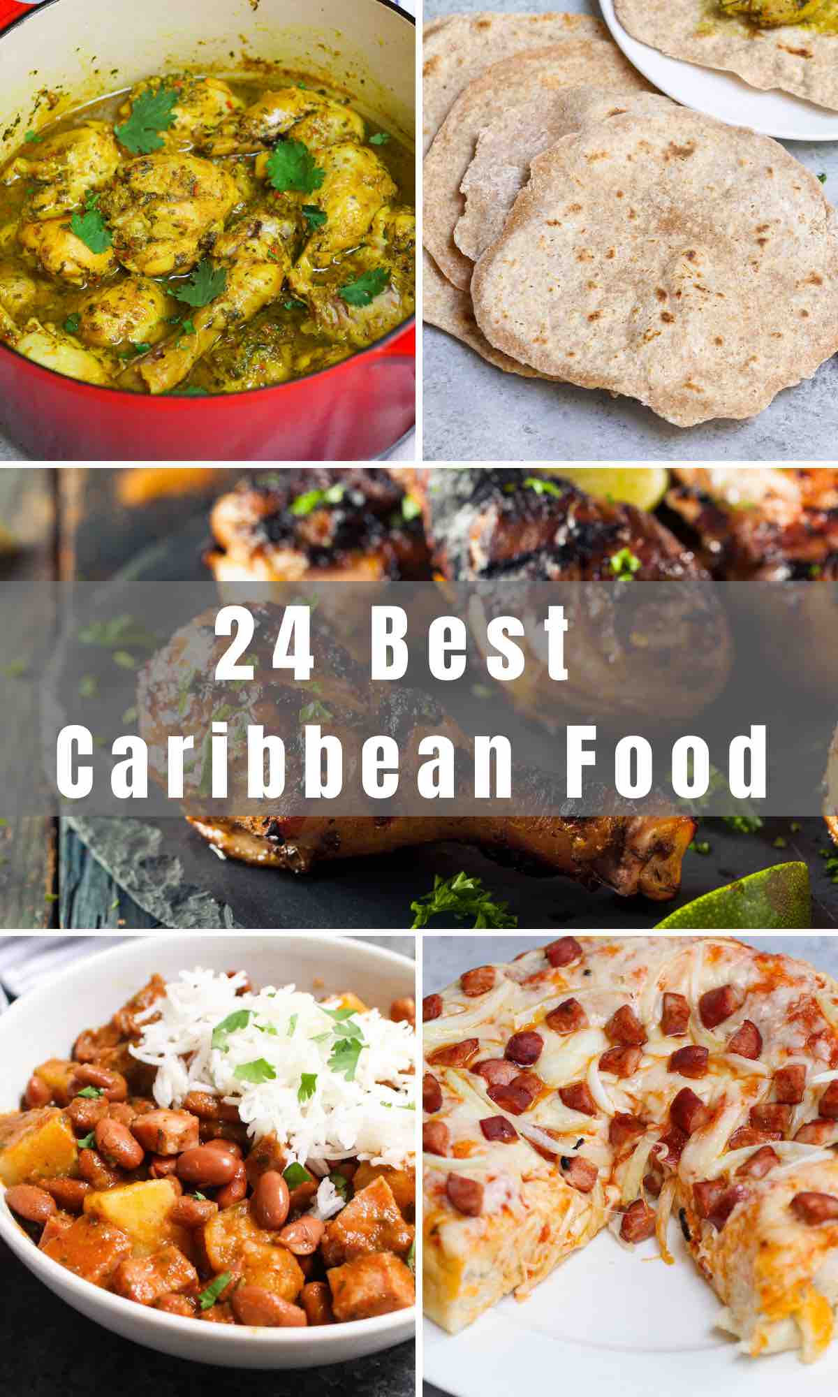 24 Types of Caribbean Food You Need to Try Now