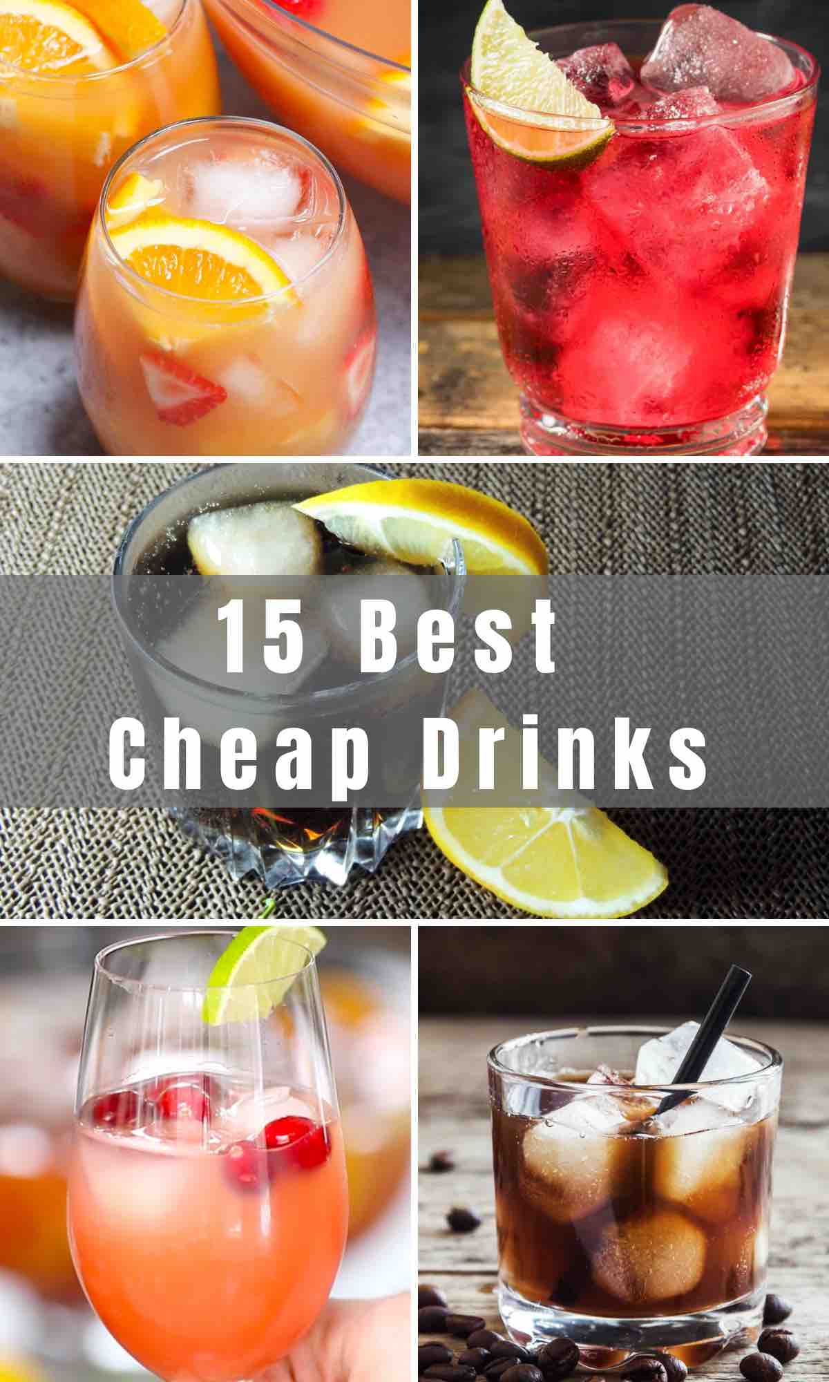 It may surprise you that some of the cheapest drinks are among the most popular drinks at the bar. We've collected 15 Best Cheap Drinks that you can easily make at home without spending a fortune!