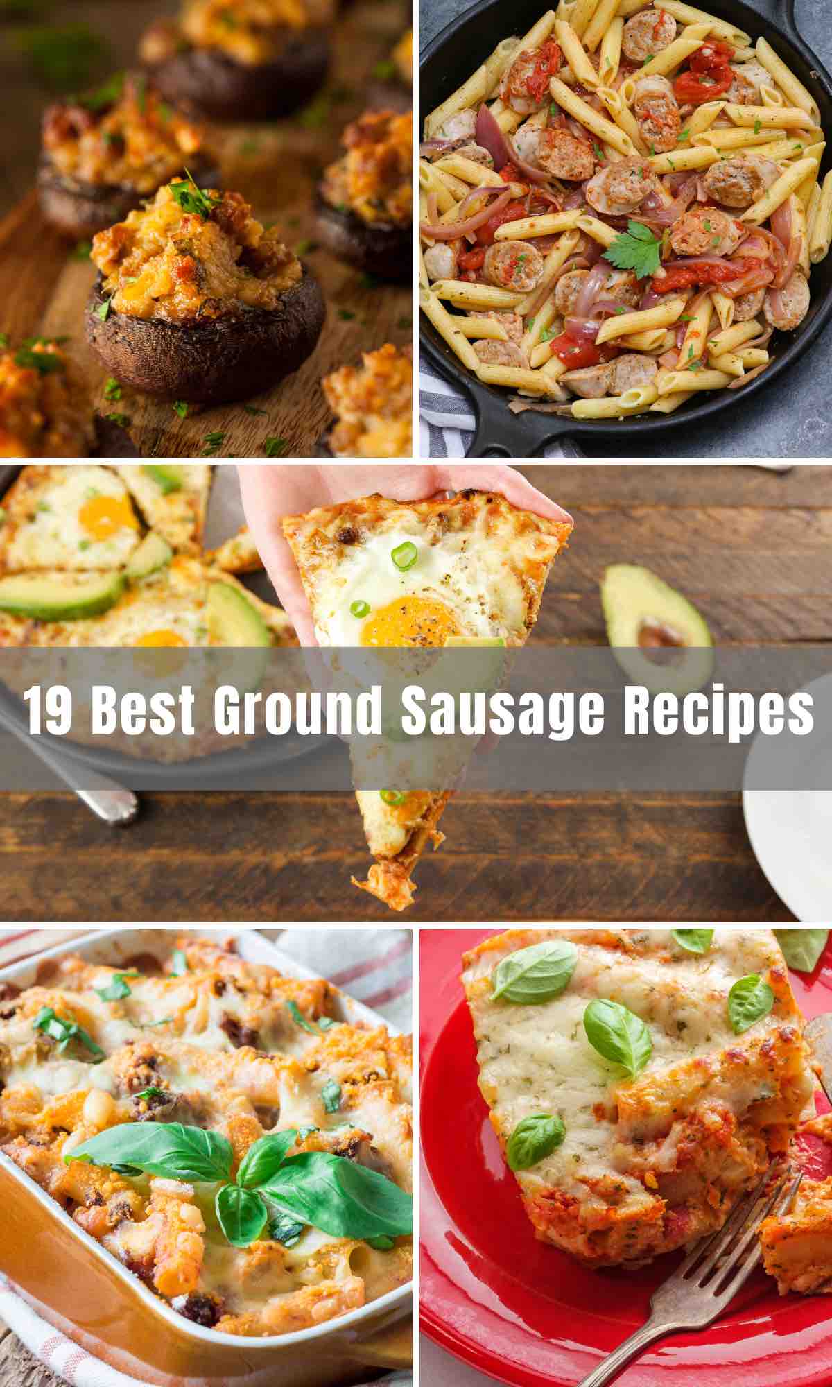 19 Best Ground Sausage Recipes That Are Easy and Delicious