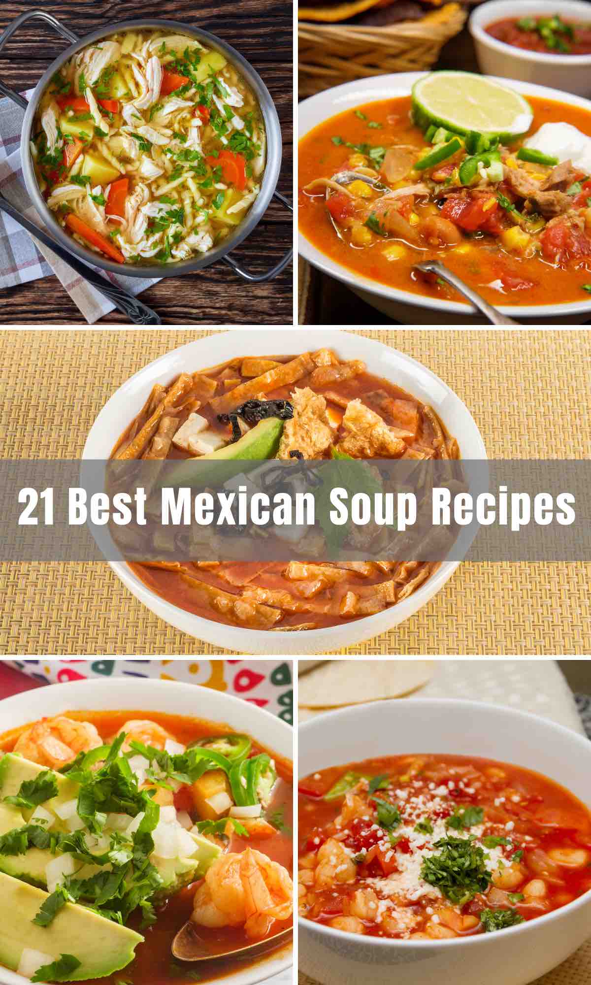 There are so many things to love about Mexican food, especially when it comes to soup. We’ve rounded up 21 Best Mexican Soup Recipes for Cinco De Mayo, your next Taco Tuesday, or a simple wholesome dinner or appetizer. From Mexican chicken soup to meatball soup, tortilla soup, and beef soup, you’ll find something that your whole family loves.