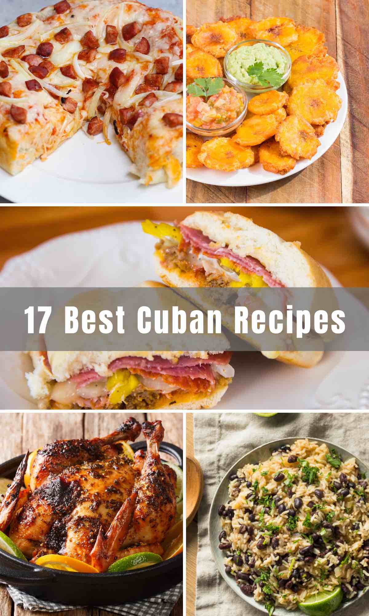 We've rounded up the 17 Best Cuban Recipes that show off the delicious flavors of Cuban food. Featuring everything from Cuban Sandwich to Pizza Cubana, from Cuba Libre to Rice Pudding, these traditional dishes bring the taste of the island right to your table at home!