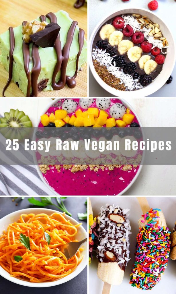 25 Easy Raw Vegan Recipes for Breakfast, Dinner and Desserts - IzzyCooking