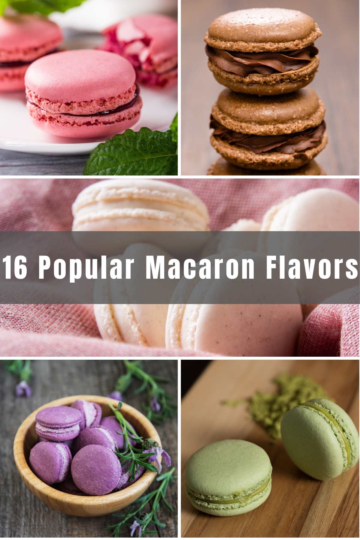 Have you ever enjoyed the sweet taste of a macaron? Not to be confused with macaroons, macarons are a delightful cookie originally from Paris. If you’re curious about these delectable French treasures, keep reading for some information we hope will help, and 16 of the best Macaron Flavors and fillings recipes for you to make at home!