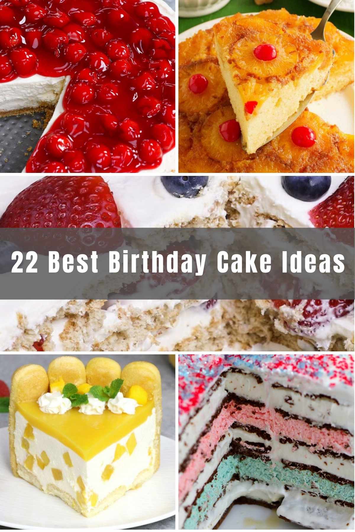 The sky's the limit when it comes to birthday celebration treats. If your birthday is coming up or you’re the baker in the family, we’re sharing 22 of the Best Birthday Cake Ideas for adults and kids, boys and girls. Take a look for some sweet inspiration!