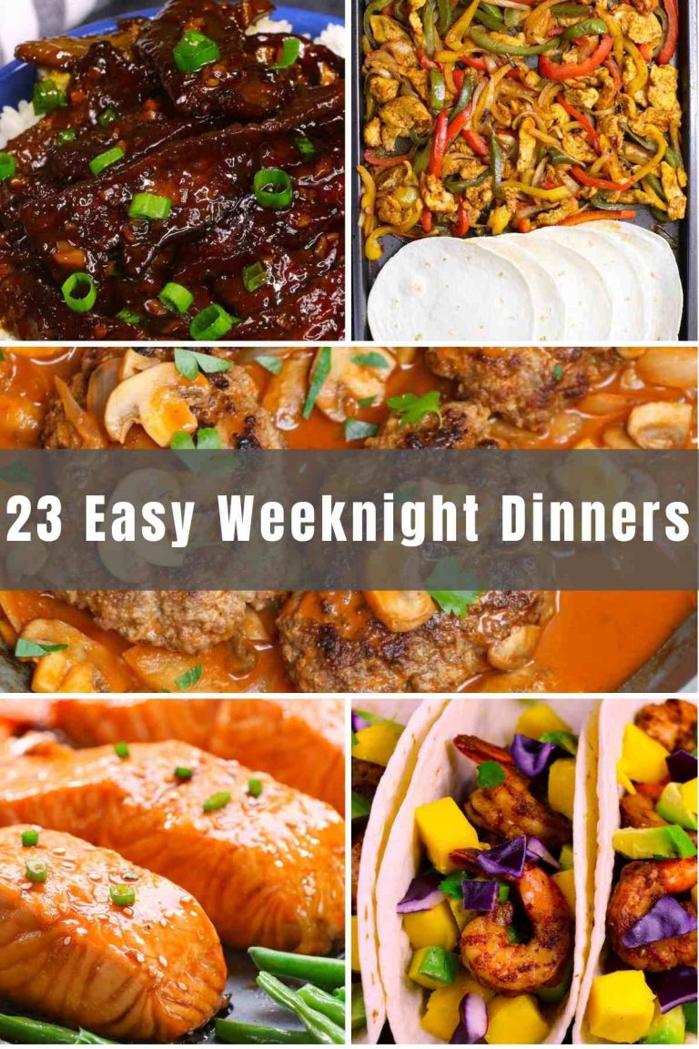 23 Easy Weeknight Dinners (Quick Meals That You Family will Love ...