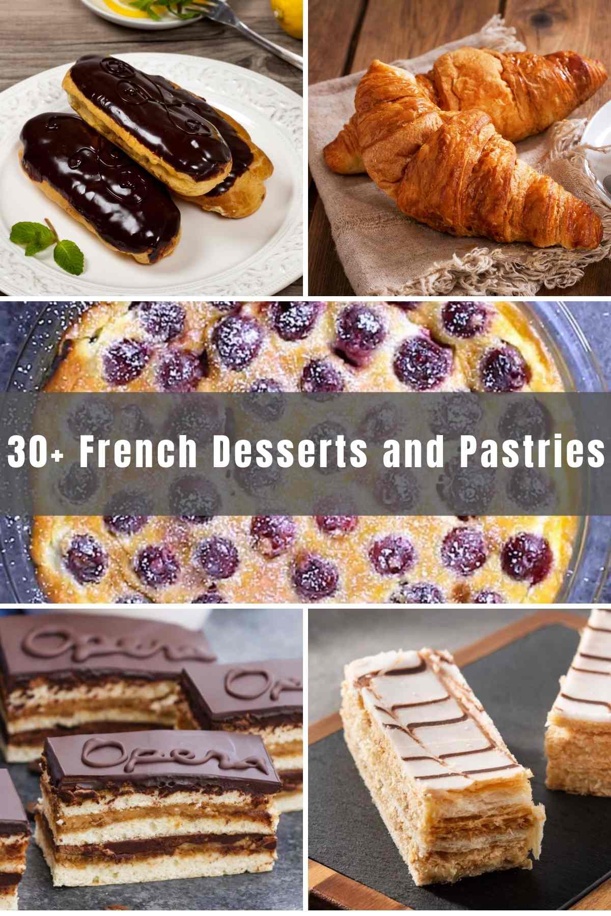 French cuisine is very popular around the world, and it is especially known for its love of desserts and pastries! Here we’ve rounded up over 30 of the best French Desserts and pastries for you to try in your own kitchen! Good luck, and bon appetit!
